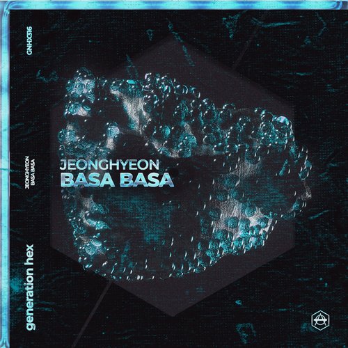 jeonghyeon - Basa Basa - Extended Mix [GNHX313B]